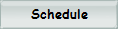 Schedule